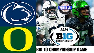 3 Penn State vs 1 Oregon  EXCITING Big 10 Championship  2024 College Football Highlights [upl. by Mccurdy]