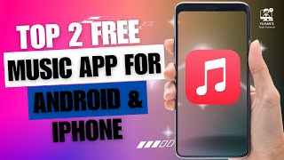 Top 2 FREE Music Apps For iPhone amp Android Offline Music  2024 [upl. by Kohsa]