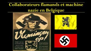 Collaborateurs flamands et machine nazie en Belgique [upl. by Clerc]