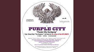 Purple City Byrdgang Clean [upl. by Algar]