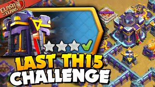 Easily 3 Star the Last Town Hall 15 Challenge Clash of Clans [upl. by Alaik]