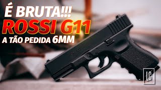 É BRUTA Testamos a Rossi G11 Glock 6mm [upl. by Ajak]