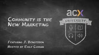 Community is the New Marketing [upl. by Eadie583]