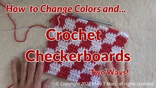 How to Change Colors and Crochet Checkerboards [upl. by Aicekat]