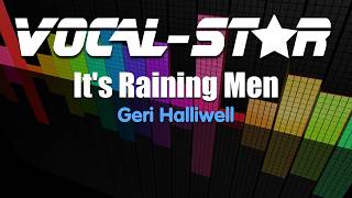 Geri Haliwell  Its Raining Men Karaoke Version with Lyrics HD VocalStar Karaoke [upl. by Otto]