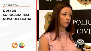 DDM de Sorocaba tem nova delegada  TV Sorocaba SBT [upl. by Morehouse]