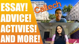 How I got into CALTECH Essays Advice Activities and More feat Pranay Satya [upl. by Tijnar]