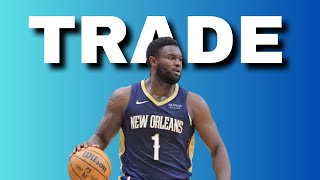 Pelicans should TRADE Zion Williamson [upl. by Gally]