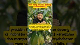 Presiden Korea Utara mau berkunjung bertemu presiden Indonesia shorts [upl. by Peterus861]