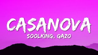 Soolking  Casanova ParolesLyrics ft Gazo [upl. by Rehpotsirhc298]