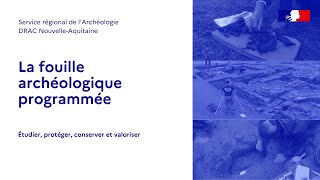 La fouille archéologique programmée [upl. by Avot587]