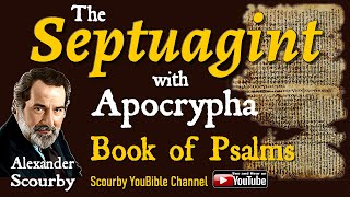 19  Book of Psalms  The Septuagint  By Alexander Scourby  God is Spirit Truth and Love [upl. by Chemar]