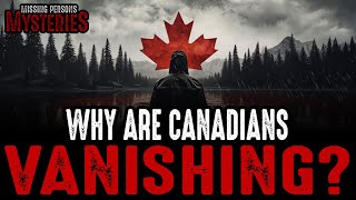 Why Are Canadians VANISHING [upl. by Rayburn]