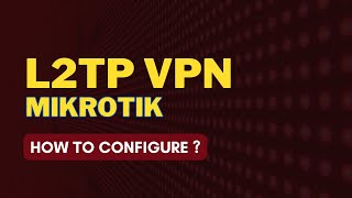 How To Create A L2tp Vpn Server On Mikrotik In Less Than 5 Minutes [upl. by Gottlieb614]