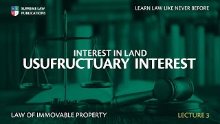 USUFRUCTUARY INTEREST IN LAND [upl. by Elocim]