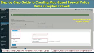 Sophos XG Firewall  Creating Macbased Firewall Policy And New Rule NXGTechTrends  FWRule  2024 [upl. by Hailed]