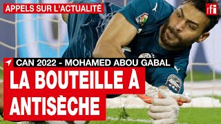 Finale de CAN 2022  lantisèche du gardien égyptien Gabaski • RFI [upl. by Nobile]