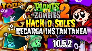 Pvz 2 1051Hack 0 SOLES Y RECARGA INSTANTÁNEA ✅en Plants vsZombies 2 1051  106 [upl. by Kcirdek]