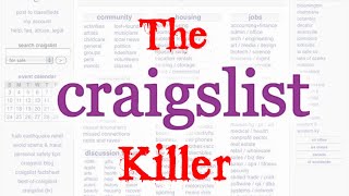 The Craigslist Killer [upl. by Adiesirb]