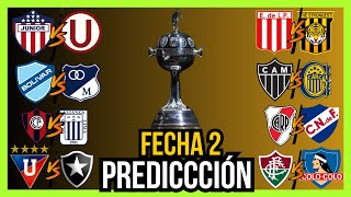 COPA LIBERTADORES 2024 🏆FECHA 2 PREDICCIÓN Y ANÁLISIS [upl. by Ettinger]