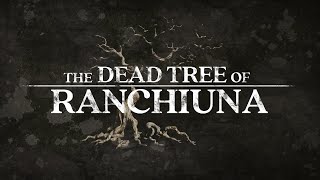 The Dead Tree of Ranchiuna  Español PS4 HD  Platino de 1 hora y 40 minutos [upl. by Dolloff185]