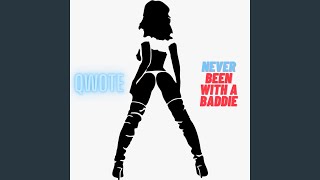 Never Been With A Baddie [upl. by Jemie]