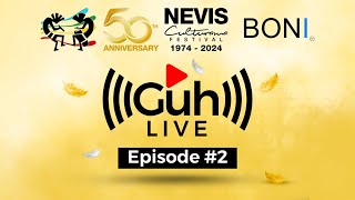 Guh Live  Episode 2  Culturama 50  March 16 2024 [upl. by Bugbee258]