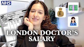 How Much Money I Earn As A Doctor In London  MY PAYSLIP REVEALED [upl. by Tristis]