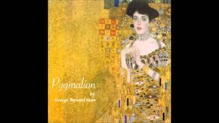 Pygmalion FULL Audiobook [upl. by Lleynad804]