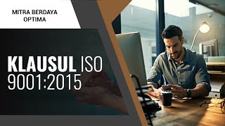 Penjelasan KLAUSUL ISO 90012015 [upl. by Rednasela]