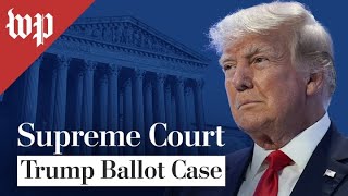 Supreme Court hears oral arguments in Trump ballot access case  28 FULL LIVE STREAM [upl. by Engleman]