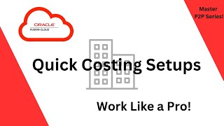 📊Oracle Fusion Costing with Quick Setup in Minutes 🛠️ [upl. by Walli]