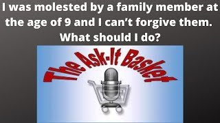 Molested by Family Member and Cant Forgive Them What Should I Do [upl. by Nednal]