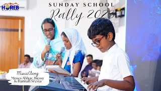 MusicSong  Moses Abhay Blessy amp Hannah Sresta  Sunday School Rally 2023  HOREB Prayer House [upl. by Otilegna]