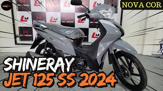 Nova Shineray Jet 125 SS 2024 Cinza Metálico  Conheçam todos os DETALHES e o PREÇO ATUALIZADO [upl. by Lisk]