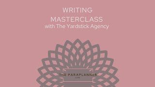 The Paraplanner Club Presents a Writing Masterclass with The Yardstick Agency [upl. by Lionel]