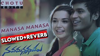 Manasa Manasa reverb song  Nava manmadudu  reverb slowedreveb lofi music [upl. by Ysle]