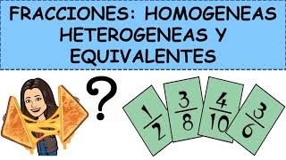 FRACCIONES HOMOGENEAS HETEROGENEAS Y EQUIVALENTES [upl. by See]