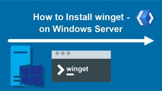 How to Install Winget on Windows Server [upl. by Geminian]