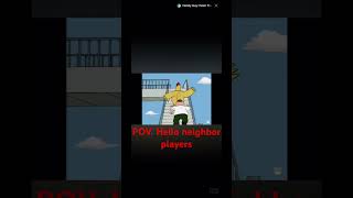 Hello neighbor players hello neighbor familyguy [upl. by Akiehsal634]