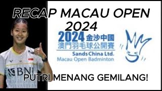 RECAP MACAU OPEN 2024 DAY 2 INDONESIAN PLAYER MARCELLYNO MENGALAHKAN UNGGULAN KE 5 BWF [upl. by Barrington]