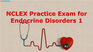 Endocrine Disorder NCLEX Questions [upl. by Jerusalem774]