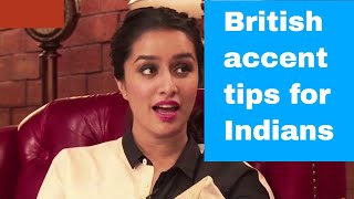 British Accent Tips For Indian English Speakers Interested in British English Pronunciation [upl. by Yeh768]