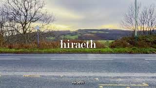 Hiraeth Isdeitlau Cymraeg [upl. by Aretahs]