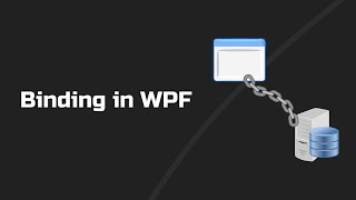 A Quick Introduction to Binding in WPF [upl. by Nekal935]