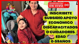 ✅Inscripciones ayuda ECÓNOMICA Discapacitados HASTA EL 6 DE MARZO edad de 0 a 59 años🟢👉 [upl. by Nylatsirk194]