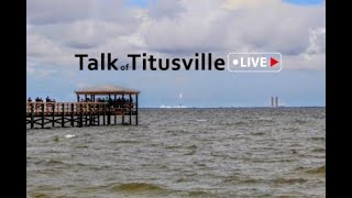 Talk of Titusville  247 LiveStream [upl. by Eremehc]