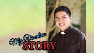 My Vocation Story [upl. by Modern892]