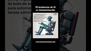 10 tendencias de AI en la Automatización industrial robotics mecatronica [upl. by Romaine]