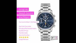 Longines Watch Repair and Service [upl. by Yecnahc]